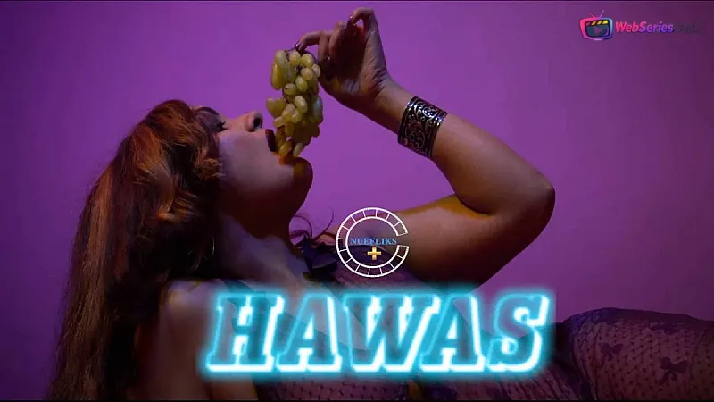 Hawas (E03) Nuefliks Hot Web Series