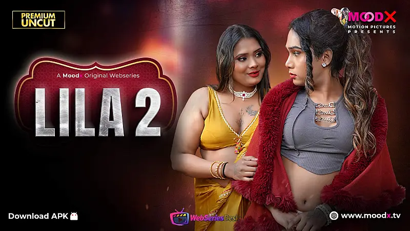 Lila (E02) MoodX Hot Web Series