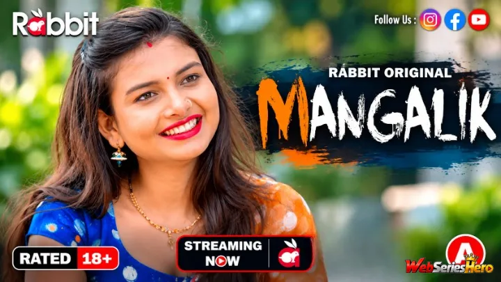 Mangalik (E03-E04) RabbitMovies Hot Web Series